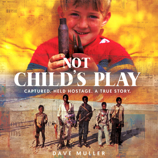Not Child's Play, Dave Muller