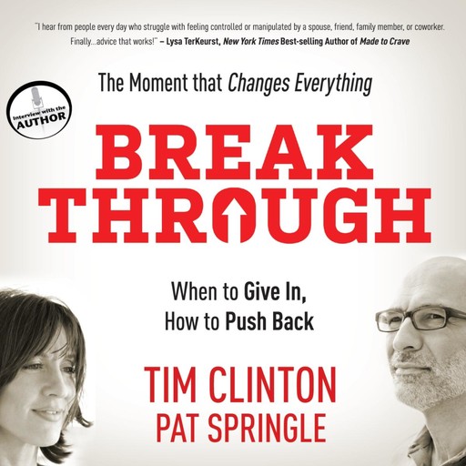 Break Through, Tim Clinton, Pat Springle
