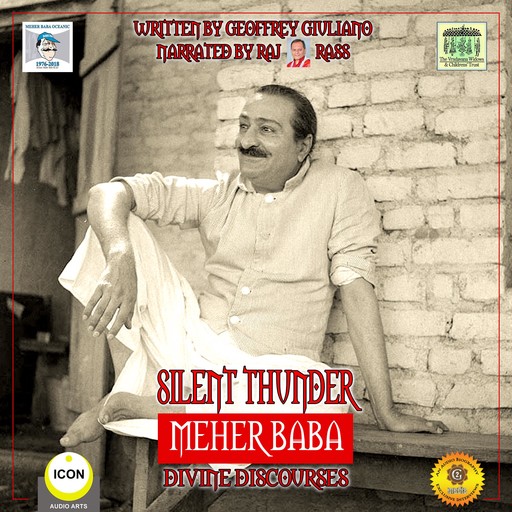 Silent Thunder; Meher Baba; Divine Discourses, Geoffrey Giuliano
