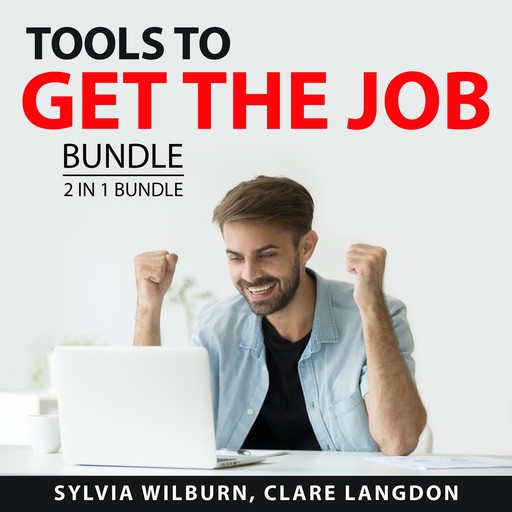 Tools to Get the Job Bundle, 2 in 1 Bundle, Sylvia Wilburn, Clare Langdon