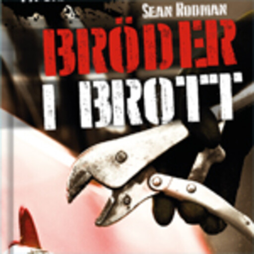 Bröder i brott, Sean Rodman