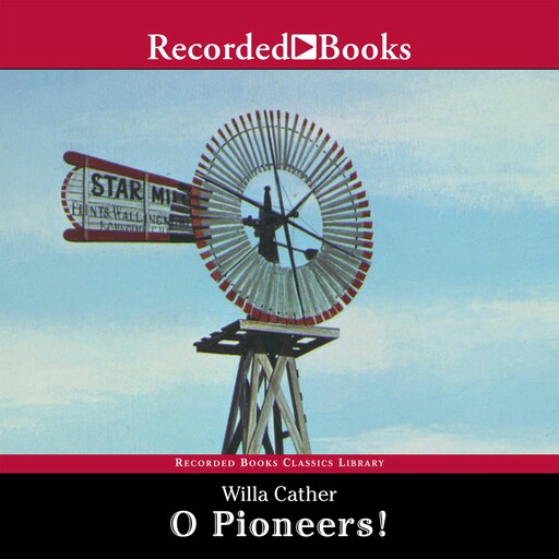O Pioneers!, Willa Cather
