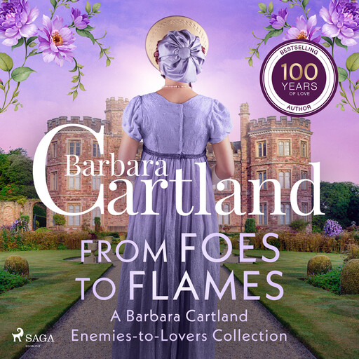From Foes to Flames: A Barbara Cartland Enemies-to-Lovers Collection, Barbara Cartland