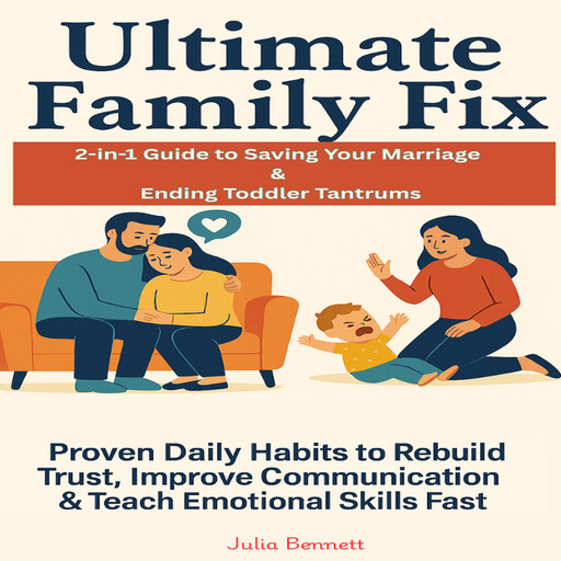 Ultimate Family Fix, Julia Bennett