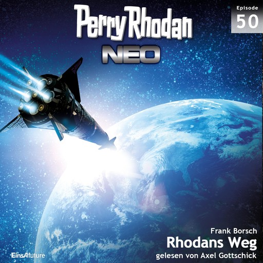 Perry Rhodan Neo 50: Rhodans Weg, Frank Borsch