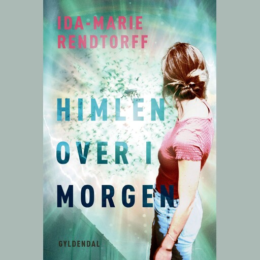 Himlen over i morgen, Ida-Marie Rendtorff