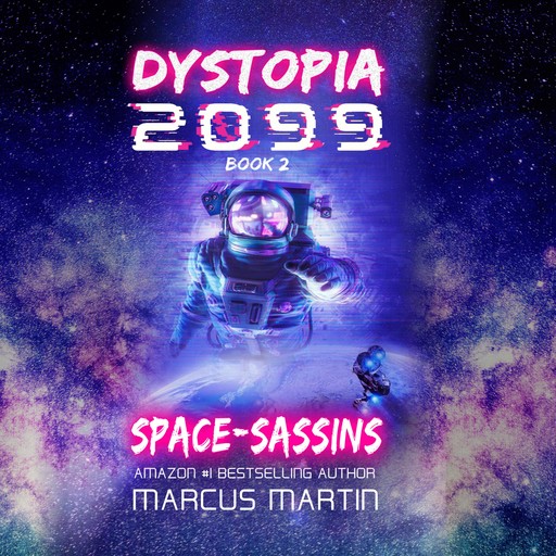 Space-sassins, Marcus Martin