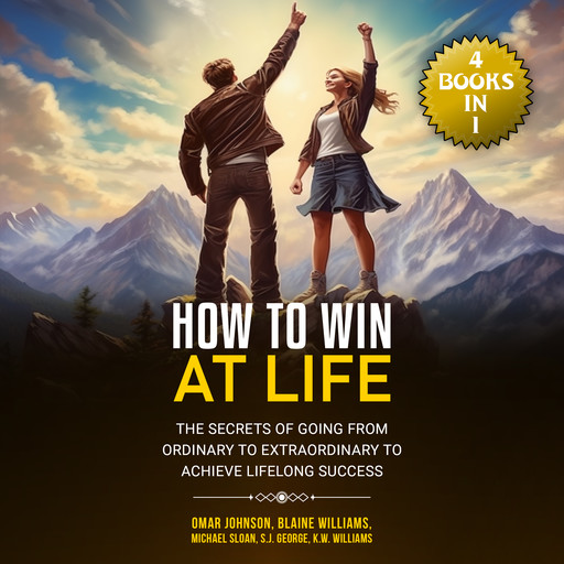 How To Win at Life, Omar Johnson, Michael Sloan, Blaine Williams, S.J. George, K.W. Williams