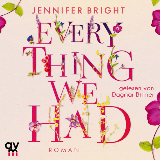 Everything We Had, Jennifer Bright