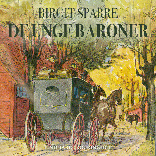 De unge baroner Glimringe 1860-1865 / De unge baroner, Birgit Sparre