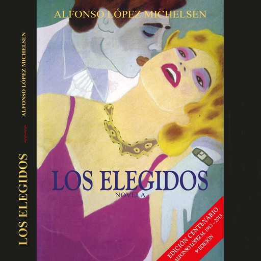 Los elegidos, Alfonso López Michelsen