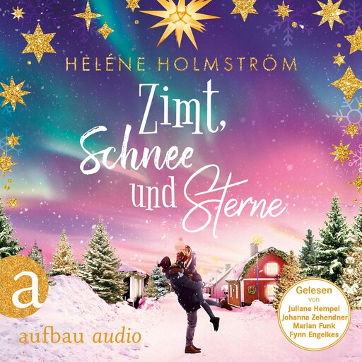 Zimt, Schnee und Sterne (Ungekürzt), Helene Holmström