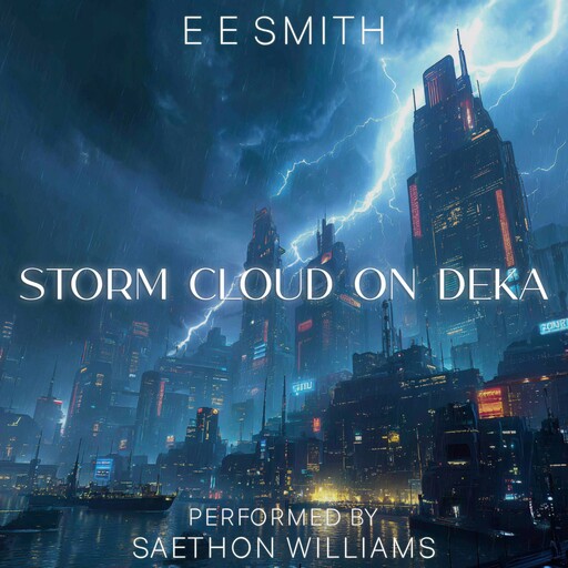 Storm Cloud on Deka, E.E.Smith