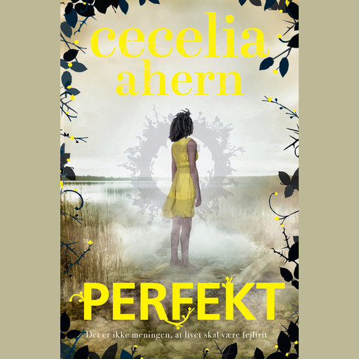 Perfekt, Cecelia Ahern