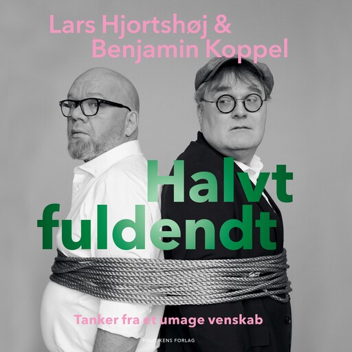 Halvt fuldendt, Benjamin Koppel, Lars Hjortshøj