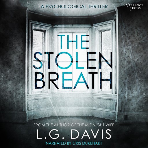 The Stolen Breath, L.G. Davis