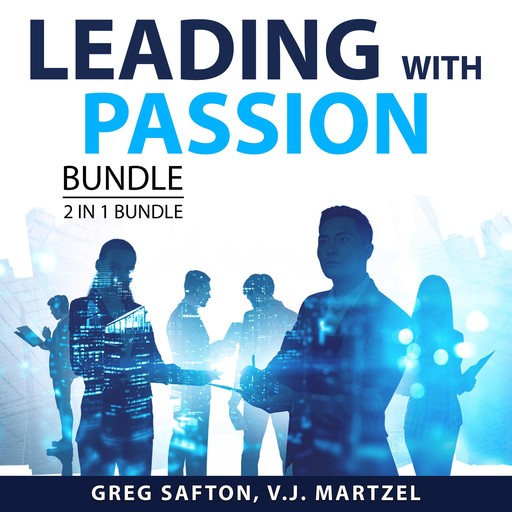 Leading with Passion Bundle, 2 in 1 Bundle, V.J. Martzel, Greg Safton