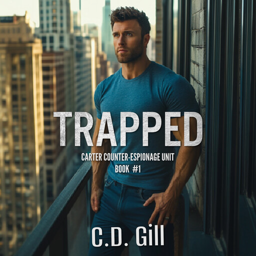 Trapped, C.D. Gill