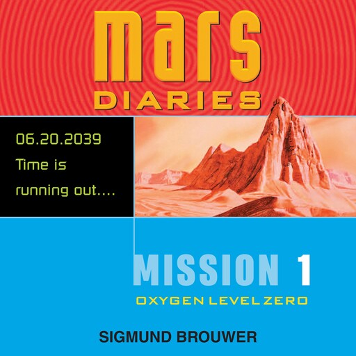Mission 1, Sigmund Brouwer