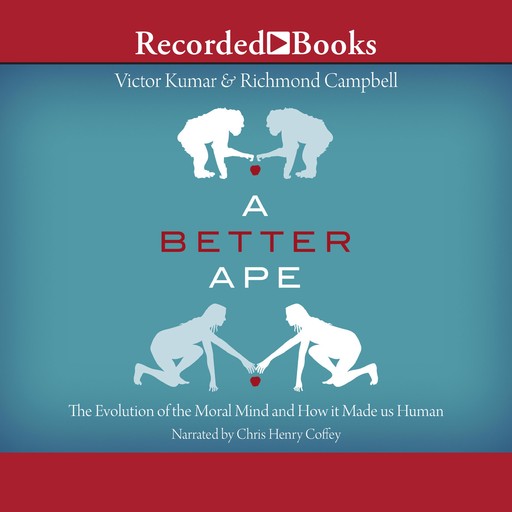 A Better Ape, Richmond Campbell, Victor Kumar