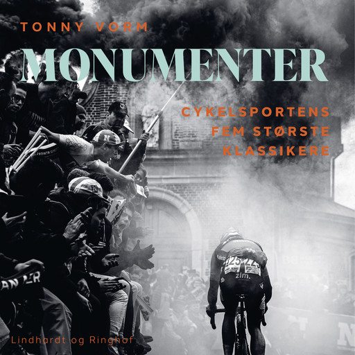 Monumenter - Cykelsportens fem største klassikere, Tonny Vorm