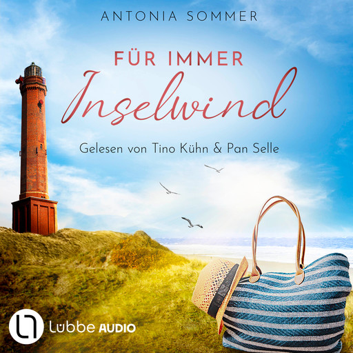 Für immer Inselwind (Ungekürzt), Antonia Sommer