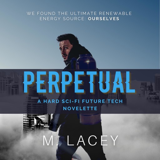 Perpetual, Lacey