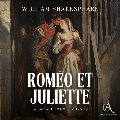 Roméo et Juliette - Livre Audio, William Shakespeare, Livres audio en français