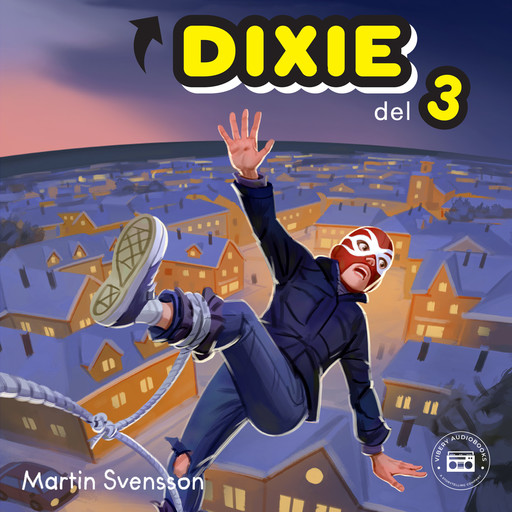 Sanningen om Dixie - del 3, Martin Svensson