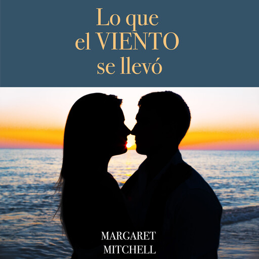 Lo que el Viento se Llevó, Margaret Mitchell