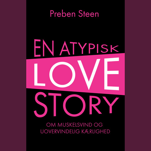 En atypisk love story, Preben Steen