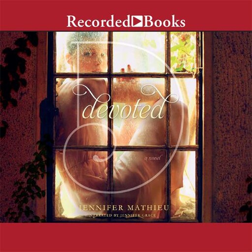 Devoted, Jennifer Mathieu