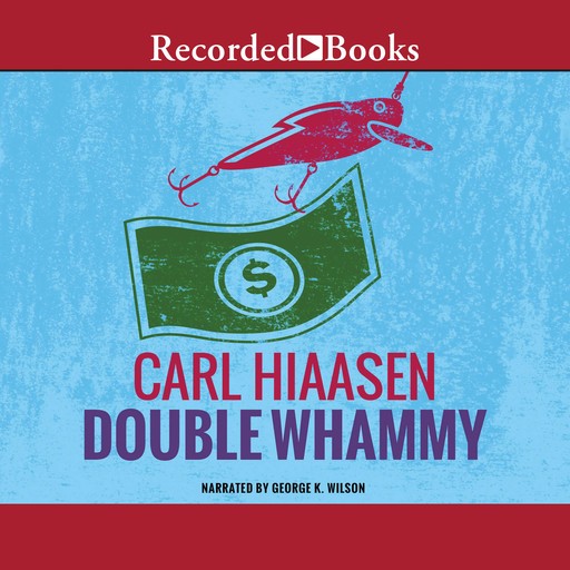 Double Whammy, Carl Hiaasen
