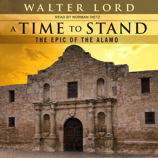A Time to Stand, Walter Lord