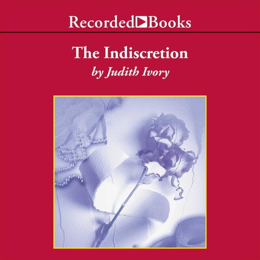The Indiscretion, Judith Ivory