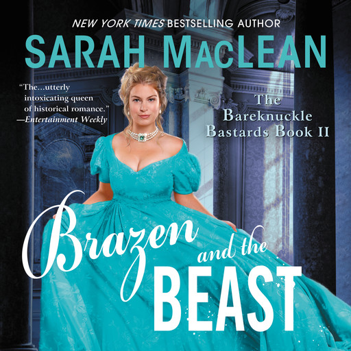 Brazen and the Beast, Sarah Maclean
