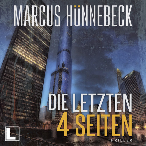 Die letzten 4 Seiten - Baker und Schmitt, Band 2 (ungekürzt), Marcus Hünnebeck