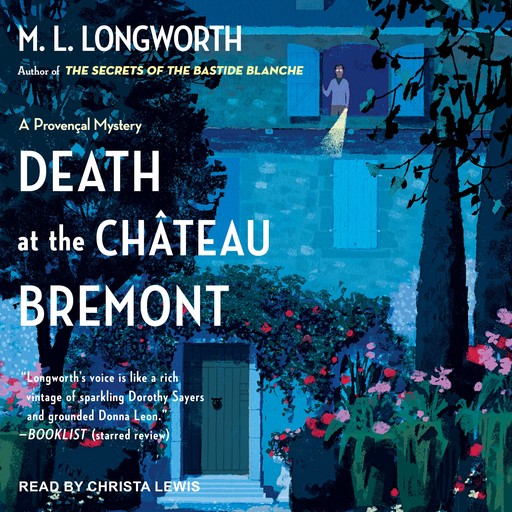 Death at the Chateau Bremont, M.L. Longworth