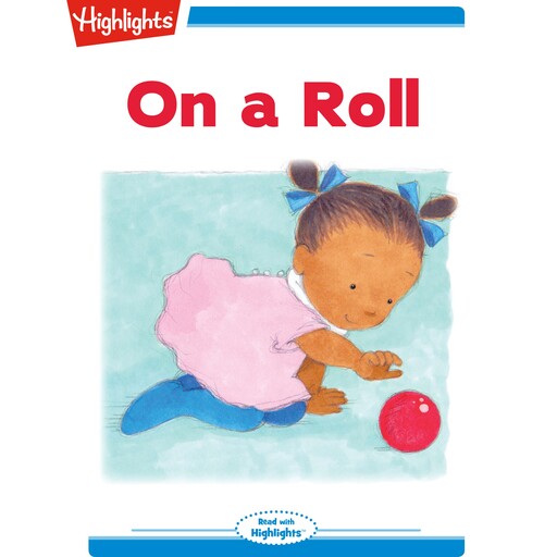 On a Roll, Heidi Bee Roemer