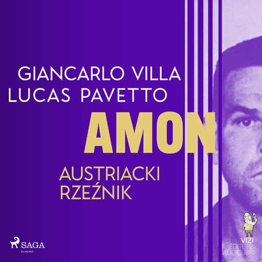 Amon – austriacki rzeźnik, Giancarlo Villa, VIZI EDITORE