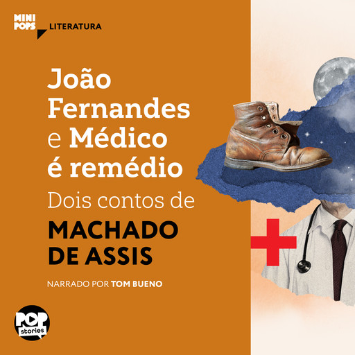 João Fernandes e Médico é remédio, Machado De Assis