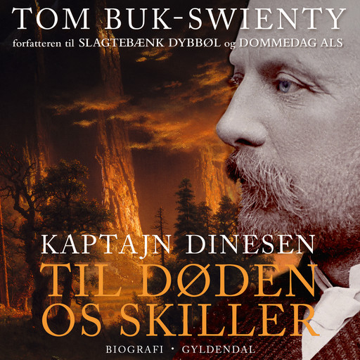 Kaptajn Dinesen 2, Tom Buk-Swienty