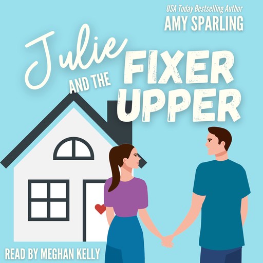 Julie and the Fixer Upper, Amy Sparling