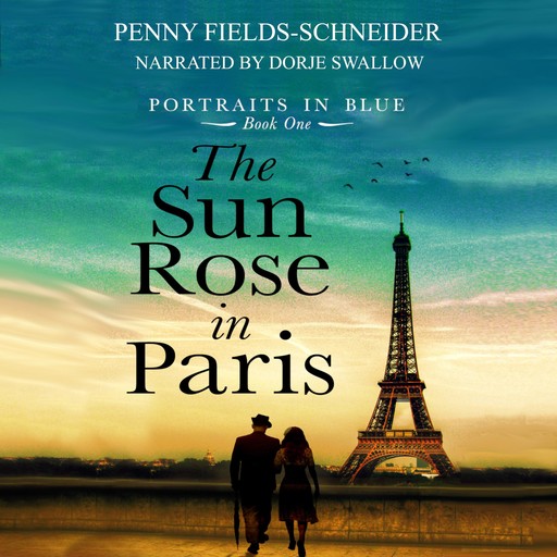 The Sun Rose in Paris, Penny Fields-Schneider