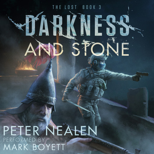 Darkness and Stone, Peter Nealen