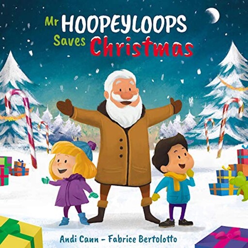 Mr. Hoopeyloops Saves Christmas, Andi Cann