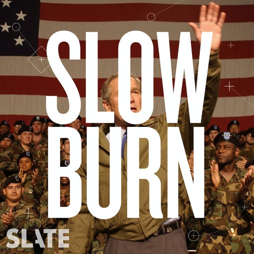 S5 Extra: More on the Road to Iraq, Slate Podcasts
