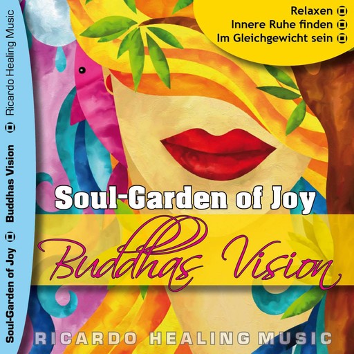 Soul-Garden of Joy - Buddhas Vision, 
