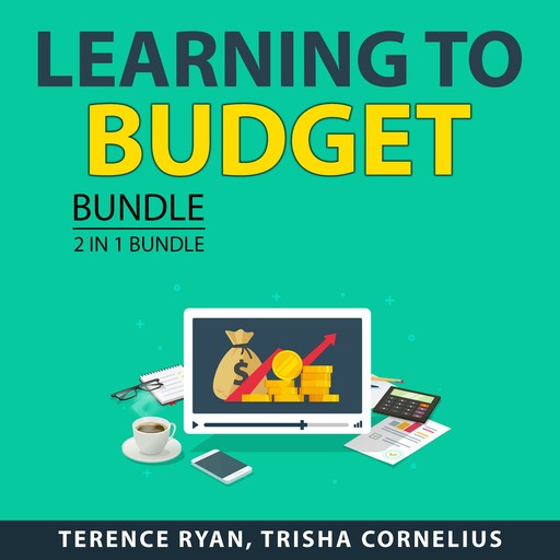 Learning to Budget Bundle, 2 in 1 Bundle, Trisha Cornelius, Terence Ryan