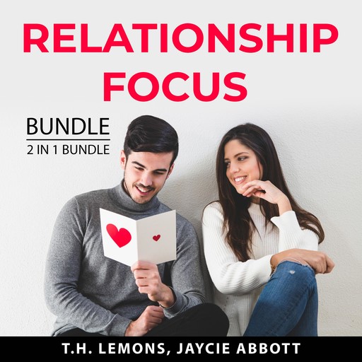 Relationship Focus Bundle, 2 in 1 Bundle, T.H. Lemons, Jaycie Abbott